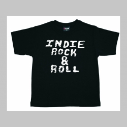 Indie Rock and Roll  detské tričko 100%bavlna Fruit of The Loom 